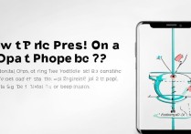 oppo手机怎么三押？新手必学三押技巧步骤教程