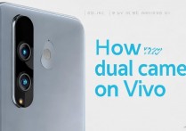 双摄像头vivo怎么用？vivo双摄拍照技巧教程