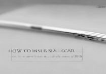 三星SMW2015怎么安装sim卡