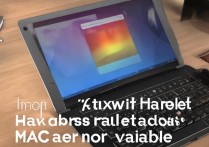 华为平板电脑MAC地址不可用怎么办，华为平板找不到MAC地址解决方法