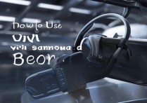 三星s8以前的VR怎么用，三星手机VR设备连接方法