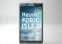 三星Note3字体怎么调大？系统设置里能改吗？