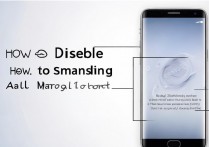 怎么关闭三星主屏幕锁定？三星手机主屏幕锁定解除方法