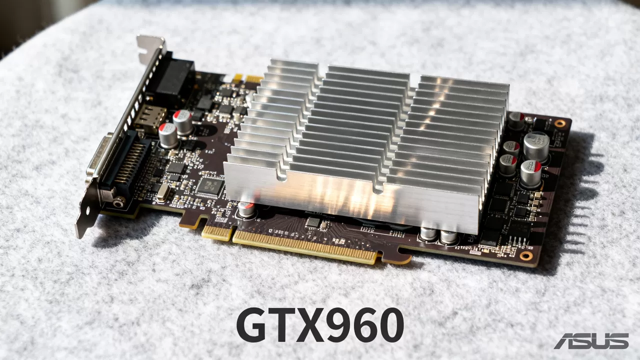 华硕GTX960工包显卡质量怎么样，gtx960显卡