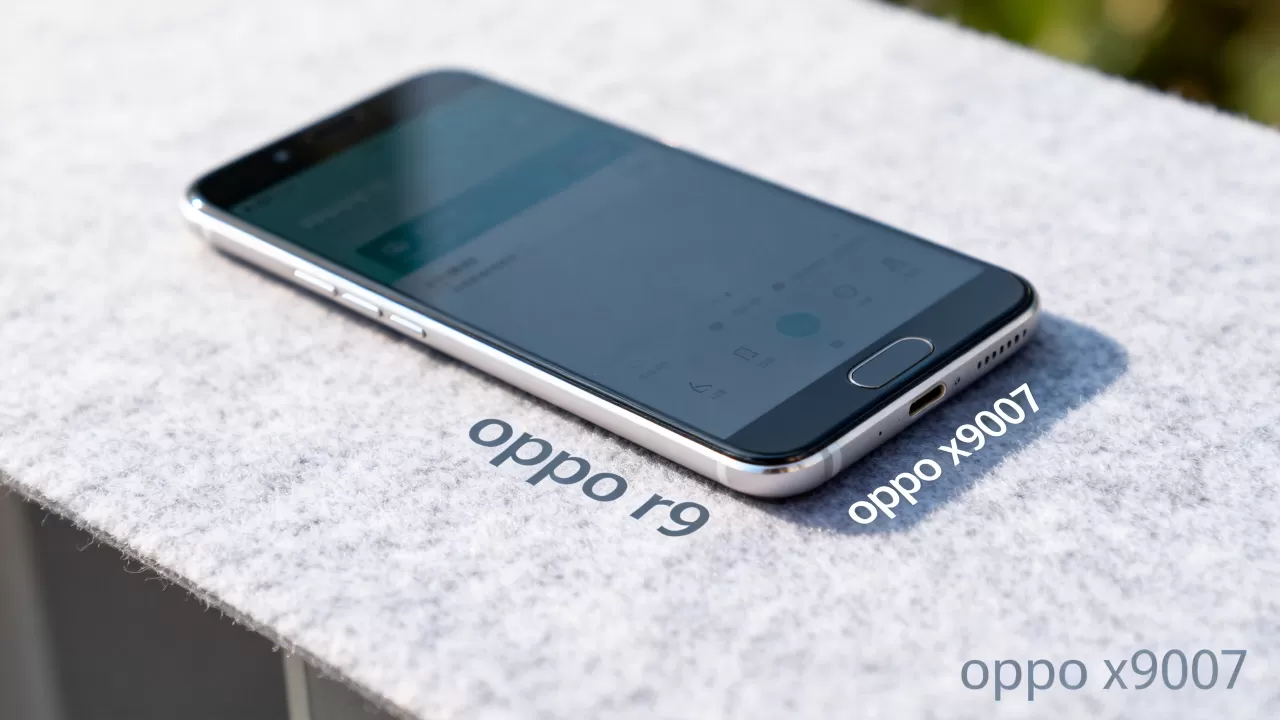 oppo x9007是什么版本,oppo x9007是oppo r9吗 oppo x9007是什么版本,oppo x9007是oppo r9吗