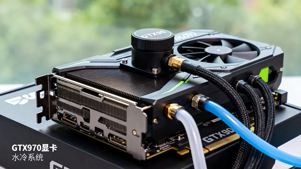 gtx970显卡水冷好吗,gtx970显卡水冷 gtx970显卡水冷好吗,gtx970显卡水冷