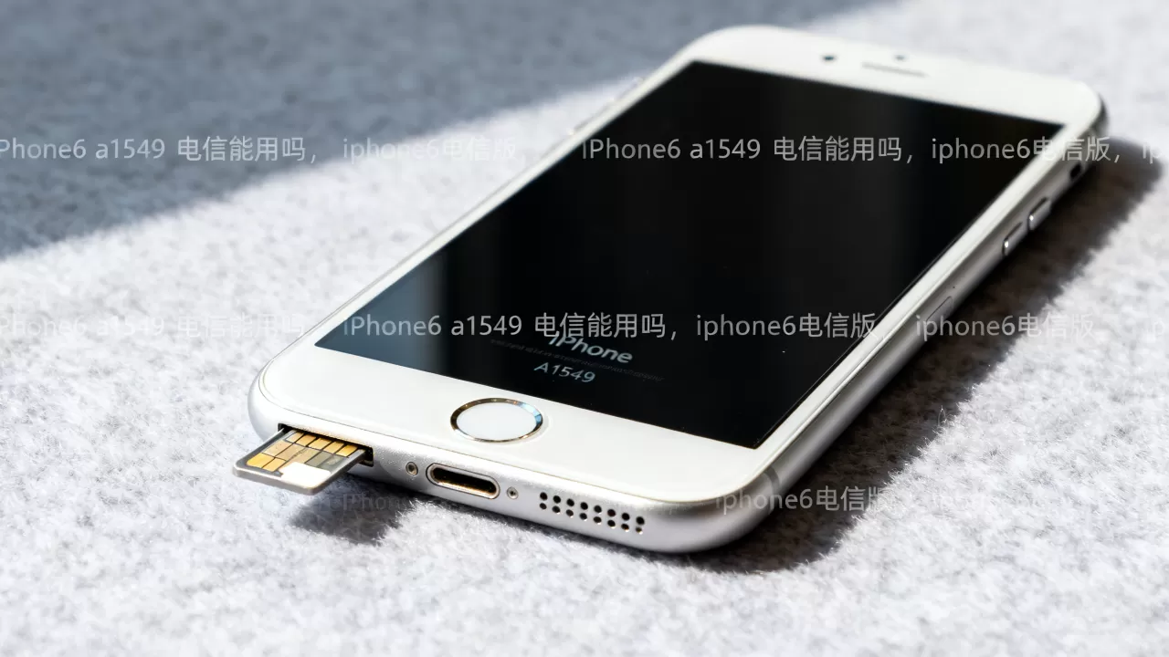 iphone6 a1549 电信能用吗,iphone6电信版 iphone6 a1549 电信能用吗,iphone6电信版